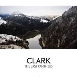 Image du média "THE LAST PANTHERS de CLARK"