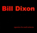 Image du média "TAPESTRIES FOR SMALL ORCHESTRA de Bill DIXON"