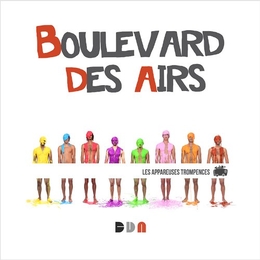 Image du média "LES APPAREUSES TROMPENCES de BOULEVARD DES AIRS"