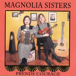 Image du média "PRENDS COURAGE de MAGNOLIA SISTERS"