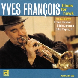 Image du média "BLUES FOR HAWK de Yves FRANÇOIS"