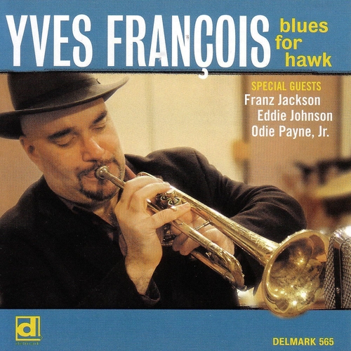 Couverture BLUES FOR HAWK de Yves FRANÇOIS