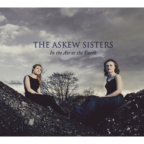 Couverture IN THE AIR OR THE EARTH de THE ASKEW SISTERS