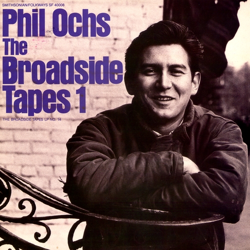 Couverture THE BROADSIDE TAPES, VOL.1 de Phil OCHS