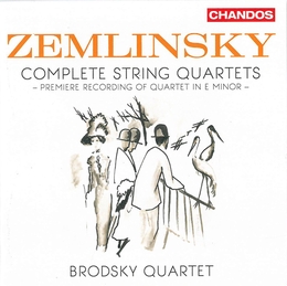 Image du média "COMPLETE STRING QUARTETS de Alexander Von ZEMLINSKY"