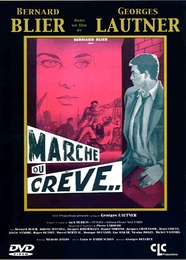 Image du média "MARCHE OU CRÈVE de Georges LAUTNER"