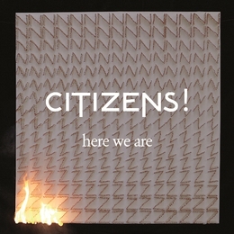 Image du média "HERE WE ARE de CITIZENS!"