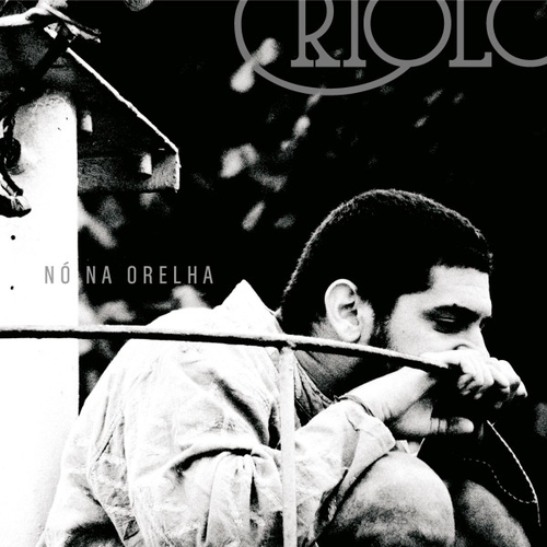 Couverture NÓ NA ORELHA de CRIOLO