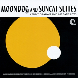 Image du média "MOONDOG AND SUNCAT SUITES de Kenny GRAHAM AND HIS SATELLITES"