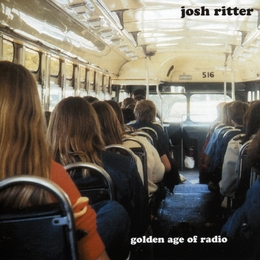 Image du média "GOLDEN AGE OF RADIO de Josh RITTER"