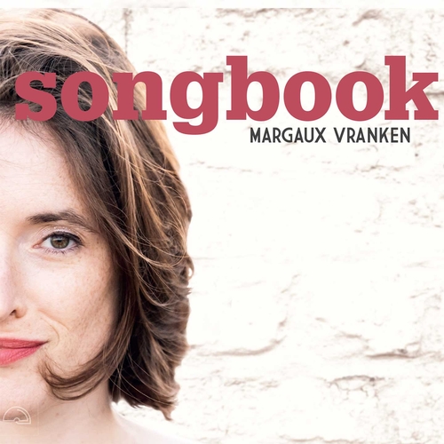 Couverture SONGBOOK de Margaux VRANKEN