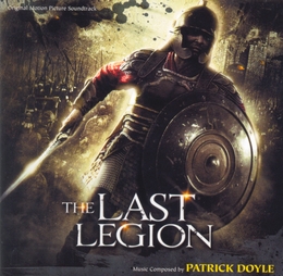 Image du média "THE LAST LEGION de Patrick DOYLE"