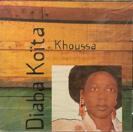 Image du média "KHOUSSA de Diaba KOÏTA"