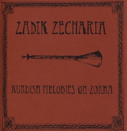 Image du média "KURDISH MELODIES ON ZORNA de Zadik ZECHARIA"