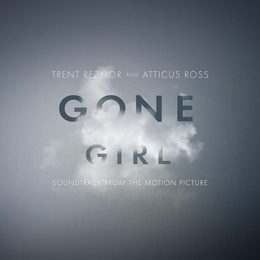 Image du média "GONE GIRL de Trent REZNOR & ATTICUS ROSS"