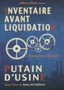 Image du média "INVENTAIRE AVANT LIQUIDATION / PUTAIN D'USINE"