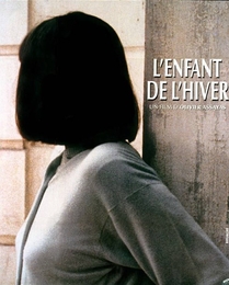 Image du média "L'ENFANT DE L'HIVER de Olivier ASSAYAS"