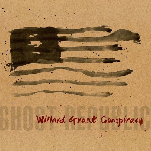 Couverture GHOST REPUBLIC de WILLARD GRANT CONSPIRACY