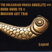 Couverture LEGEND de ANGELITE, HUUN-HUUR-TU & MOSCOW ART TRIO