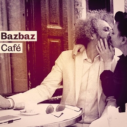 Image du média "BAZBAZ CAFÉ de BAZBAZ"