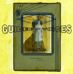 Image du média "SPACE GUN de GUIDED BY VOICES"