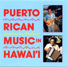 Image du média "PUERTO RICAN MUSIC IN HAWAII: KACHI-KACHI"