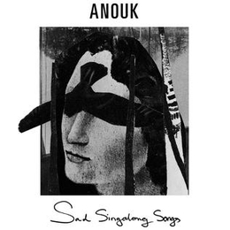 Image du média "SAD SINGALONG SONGS de ANOUK"