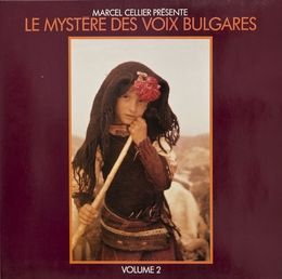 Image du média "LE MYSTÈRE DES VOIX BULGARES, VOL.2 de LE MYSTÈRE DES VOIX BULGARES"