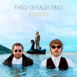 Image du média "CECCALDI TRIO - DJANGO de Théo CECCALDI TRIO"