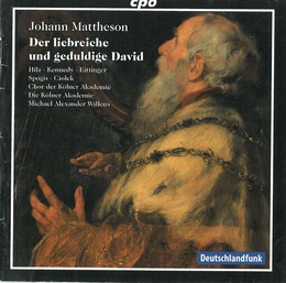 Image du média "DER LIEBREICHE UND GEDULDIGE DAVID de Johann MATTHESON"