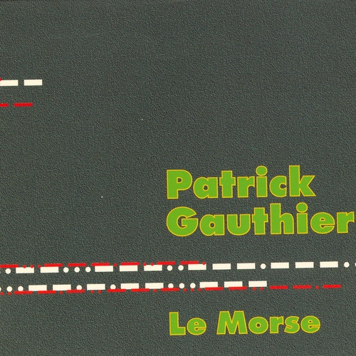 Couverture LE MORSE de Patrick GAUTHIER