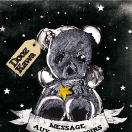 Image du média "MESSAGE AUX ANGES NOIRS de DOOZ KAWA"