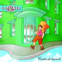 Image du média "CONTES DE TRAVIOLE de Richard GOTAINER"