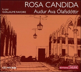 Image du média "ROSA CANDIDA (CD-MP3) de Audur Ava OLAFSDOTTIR"