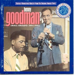 Image du média "SMALL GROUPS: 1941-1945 de Benny GOODMAN"