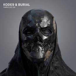 Image du média "FABRICLIVE 100 de KODE9 & BURIAL"