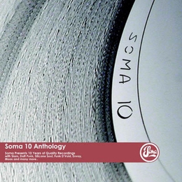 Image du média "SOMA 10 ANTHOLOGY"