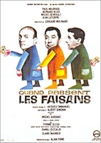 Image du média "QUAND PASSENT LES FAISANS de Édouard MOLINARO"