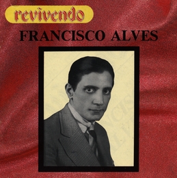 Image du média "REVIVENDO de Francisco ALVES"