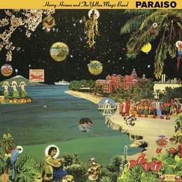 Image du média "PARAISO (REMASTERED) de Harry HOSONO & THE YELLOW MAGIC BAND"