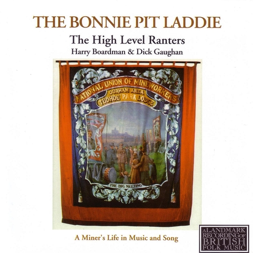 Couverture THE BONNY PIT LADDIE de THE HIGH LEVEL RANTERS