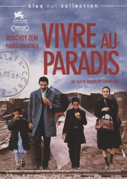 Image du média "VIVRE AU PARADIS de Bourlem GUERDJOU"