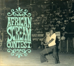 Image du média "AFRICAN SCREAM CONTEST (ANALOG AFRICA NO.3)"