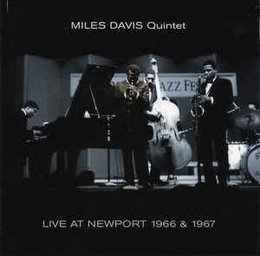 Image du média "LIVE AT NEWPORT 1966 & 1967 de Miles DAVIS QUINTET"