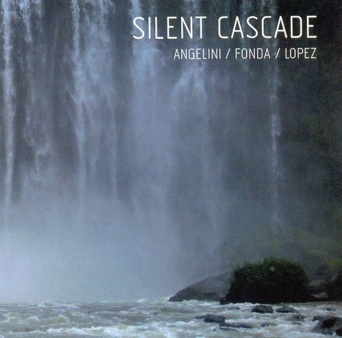 Couverture SILENT CASCADE de Joe FONDA/RAMON LOPEZ/BRUNO ANGELINI