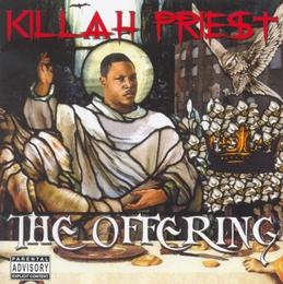 Image du média "THE OFFERING de KILLAH PRIEST"