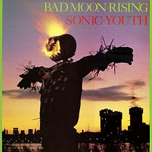 Image du média "BAD MOON RISING (+BONUS) de SONIC YOUTH"