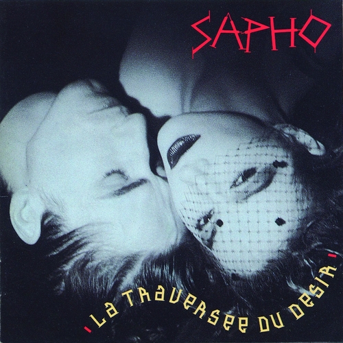 Couverture LA TRAVERSÉE DU DÉSIR de SAPHO