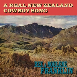 Image du média "A REAL NEW ZEALAND COWBOY SONG de Rex & Noelene FRANKLIN"