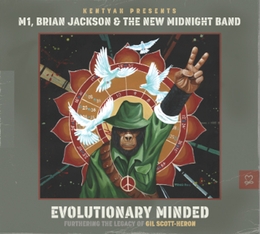 Image du média "EVOLUTIONARY MINDED-FURTHERING THE LEGACY OF GIL SCOTT-HERON de M1, BRIAN JACKSON & THE MIDNIGHT BAND"